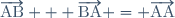 \overrightarrow{\text{AB}} + \overrightarrow{\text{BA}} = \overrightarrow{\text{AA}}