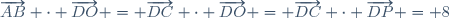 \overrightarrow{AB} \cdot \overrightarrow{DO} = \overrightarrow{DC} \cdot \overrightarrow{DO} = \overrightarrow{DC} \cdot \overrightarrow{DP} = 8