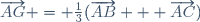 \overrightarrow{AG} = \frac{1}{3}(\overrightarrow{AB} + \overrightarrow{AC})