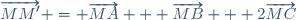 \overrightarrow{MM'} = \overrightarrow{MA} + \overrightarrow{MB} + 2\overrightarrow{MC}