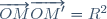 \overrightarrow{OM}\overrightarrow{OM'}=R^2