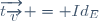 \overrightarrow{t_{\overrightarrow{v}}} = Id_E