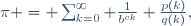 \pi = \sum_{k=0}^\infty \frac{1}{b^{ck}} \frac{p(k)}{q(k)},