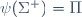 \psi(\Sigma^+)=\Pi