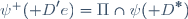 \psi^+({\mathscr D}'e)=\Pi\cap\psi({\mathscr D}^*)