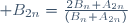 \qquad B_{2n}=\frac{2B_n A_{2n}}{(B_n+A_{2n})}