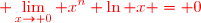 \red\displaystyle \lim_{x\to 0} x^n \ln x = 0
