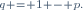 \scriptstyle\ q = 1 - p.