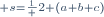 \scriptstyle{ s=\frac1 2 (a+b+c)}