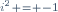 \scriptstyle{i}^2 = -1