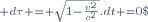 \scriptstyle \ d\tau = \sqrt{1-\frac{v^2}{c^2}}.dt =0\;