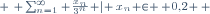 \scriptstyle \left\{ \sum_{n=1}^{\infty} \frac{x_n}{3^n} \ | \,x_n \in \{ 0,2 \} \right\}