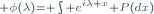 \scriptstyle \phi(\lambda)= \int e^{i\lambda x}\mathbb P(dx)