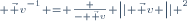 \scriptstyle {\vec v}^{-1} = \frac {- \vec v} {{\left|| \vec v \right|| }^2}