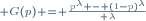\scriptstyle G(p) = {p^\lambda - (1-p)^\lambda\over \lambda}