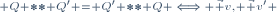 \scriptstyle Q ** Q' = Q' ** Q \iff \vec v, \vec v' 
