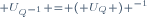 \scriptstyle U_{Q^{-1}} = \left( U_Q \right) ^{-1}