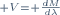 \scriptstyle V= \frac{dM}{d\lambda}