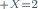 \scriptstyle X=2