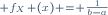 \scriptstyle f_X (x) = \frac{1}{b-a}