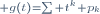 \scriptstyle g(t)=\sum t^k p_k