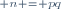 \scriptstyle n = pq