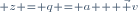 \scriptstyle z = q = a + \vec v