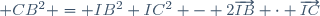 \small 	CB^2 = IB^2	+	IC^2 - 2\overrightarrow{IB} \cdot \overrightarrow{IC}