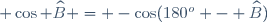 \small \cos \widehat{B} = -\cos(180^o - \widehat{B})