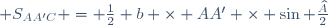 \small S_{AA'C} = \frac12 b \times AA' \times \sin \frac{\widehat{A}}{2}