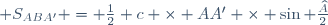 \small S_{ABA'} = \frac12 c \times AA' \times \sin \frac{\widehat{A}}{2}