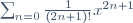\sum^{\infin}_{n=0}\frac{1}{(2n+1)!}x^{2n+1}