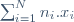 \sum_{i=1}^Nn_i.x_i