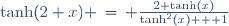 \tanh(2 x) \,=\, \frac{2 \tanh(x)}{\tanh^2(x) + 1}