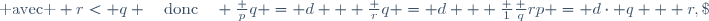 p = d\cdot q + r,\;\text{ avec } r< q \quad\text{donc}\quad \frac pq = d + \frac rq = d + \frac 1{\frac qr}