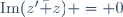 \text{Im}(z'\bar z) = 0