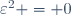 \varepsilon^2 = 0\,