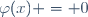 \varphi(x) = 0