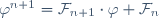 \varphi^{n+1}=\mathcal{F}_{n+1}{}\cdot{}\varphi+\mathcal{F}_n