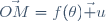 \vec{OM}=f(\theta)\vec u