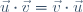 \vec{u}\cdot\vec{v}=\vec{v}\cdot\vec{u}