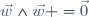\vec{w}\wedge\vec{w} =\vec{0}