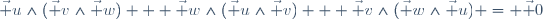 \vec u\wedge(\vec v\wedge\vec w) + \vec w\wedge(\vec u\wedge\vec v) + \vec v\wedge(\vec w\wedge\vec u) = \vec 0