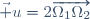 \vec u=2\overrightarrow{\Omega_1\Omega_2}