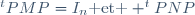 ^tPMP=I_n\mbox{ et } ^tPNP