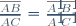 {\overline{AB}\over\overline{AC}}={\overline{A'B'}\over\overline{A'C'}}
