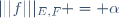 |||f|||_{E,F} = \alpha