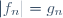 |f_n|=g_n