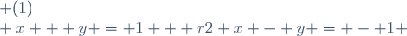 \left \lbrace \begin{array}{l @{ \; } r}2 x - y = - 1 & (1)\\ x + y = 1 & (2)\\ \end{array} \right.