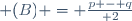  (B) = {{p - q}\over 2}